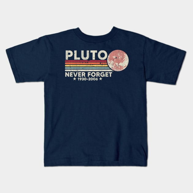 Never Forget Pluto - Funny Space, Science Kids T-Shirt by AnKa Art